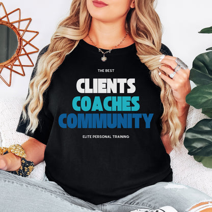Elite Clients Coaches Community T-Shirt